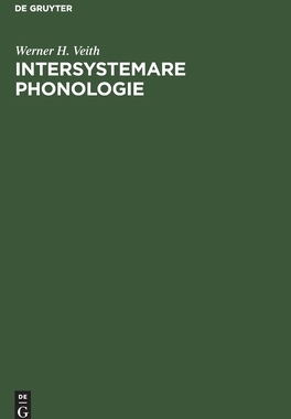 【预订】Intersystemare Phonologie 9783110043501