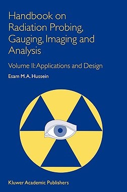 【预订】Handbook on Radiation Probing, Gauging, Imaging and Analysis