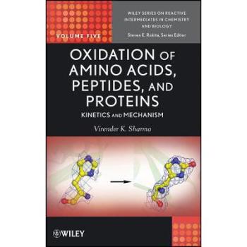 【预订】Oxidation of Amino Acids, Peptides, and Proteins