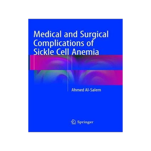 预订 Medical and Surgical Complications of Sickle Cell Anemia