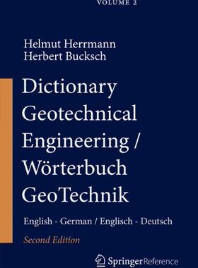 【预订】Dictionary Geotechnical Engineering/Wörterbuch GeoTechnik