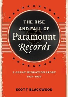 [预订]The Rise and Fall of Paramount Records 9780807179147