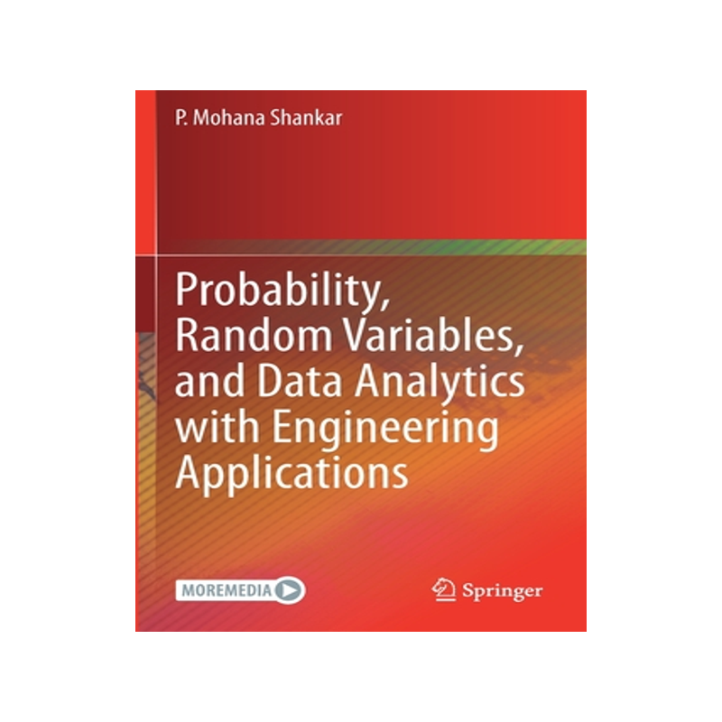 [预订]Probability, Random Variables, and Data Analytics with Engineering Applications