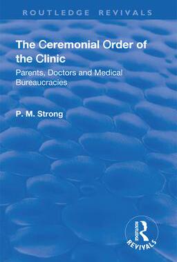 预订 The Ceremonial Order of the Clinic