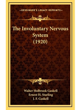 预订 The Involuntary Nervous System (1920): 9781164258407