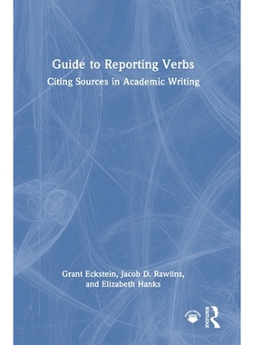预订 Guide to Reporting Verbs: Citing Sources in Academic Writing: 9781032686332