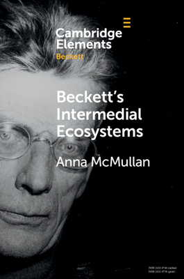 【预订】Beckett’s Intermedial Ecosystems