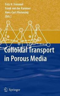 【预订】Colloidal Transport in Porous Media