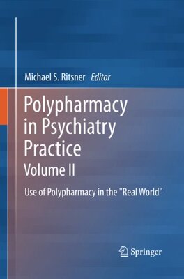 【预订】Polypharmacy in Psychiatry Practice, Volume II