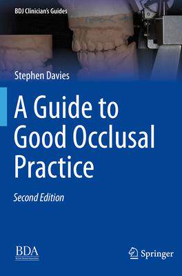 [预订]A Guide to Good Occlusal Practice 9783030792275