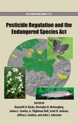 【预订】Pesticide Regulation and the Endangered Species Act