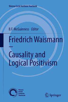 预订 Friedrich Waismann - Causality and Logical Positivism