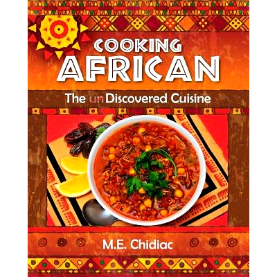 预订 Cooking African: The Discovered Cuisine: 9780996500210