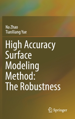 【预订】High Accuracy Surface Modeling Method: The Robustness 9789811640261