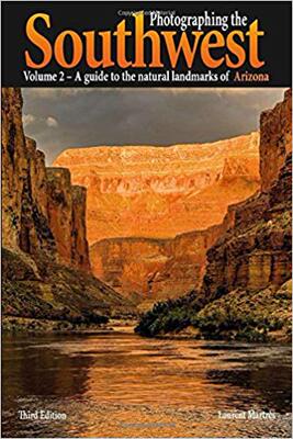 【预售】Photographing the Southwest Vol. 2 - Arizona (3rd Edition):: A Guide to the Natural Landmarks of Arizona