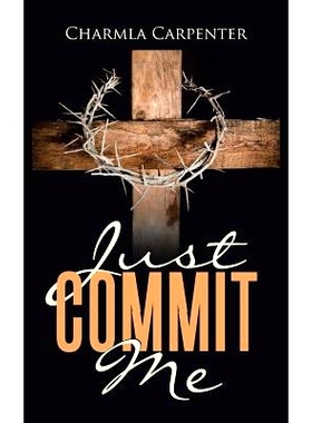 预订 Just Commit Me: 9781512723298