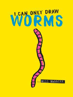 【预订】I Can Only Draw Worms