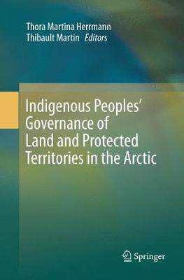 预订 Indigenous Peoples’ Governance of Land and Protected Territories in the Arctic