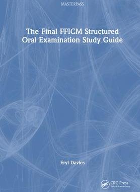 [预订]The Final FFICM Structured Oral Examination Study Guide 9781032153421