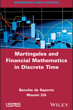 [预订]Martingales and Financial Mathematics in Discrete Time
