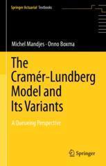 [预订]The Cramér–Lundberg Model and Its Variants 9783031391040