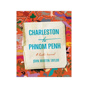 [预订]Charleston to Phnom Penh 9781643363509