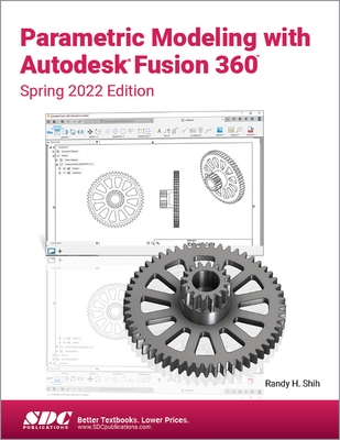 【预订】Parametric Modeling with Autodesk Fusion 360 9781630574987