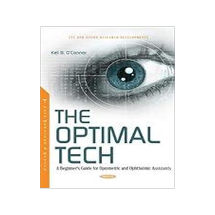 [预订]The Optimal Tech: A Beginner’s Guide for Optometric and Ophthalmic Assistants 9781685074982