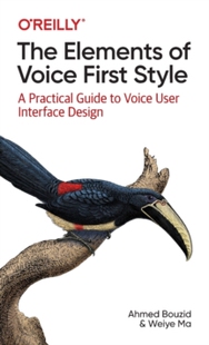 Style 预订 Elements User 9781098119591 Voice The Practical First Guide