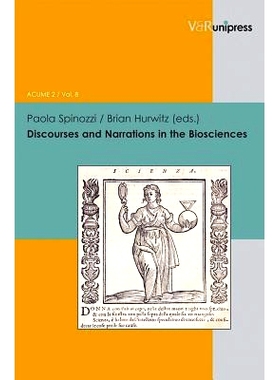 预订 Discourses and Narrations in the Biosciences 生物科学中的话语与叙述: 9783899718317