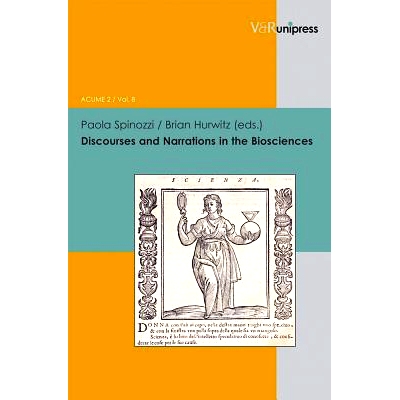 预订 Discourses and Narrations in the Biosciences 生物科学中的话语与叙述: 9783899718317