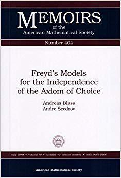 【预售】Freyd’s Models for the Independence of the Axiom of Choice