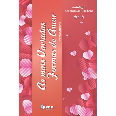 预订 As mais Variadas Formas de Amar, vol. II: Antologia 9798313076775