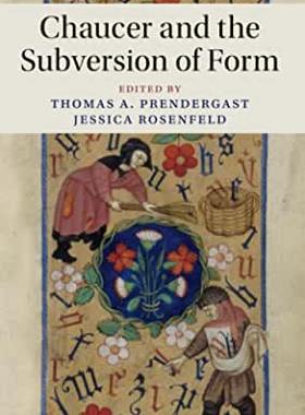 【预订】Chaucer and the Subversion of Form