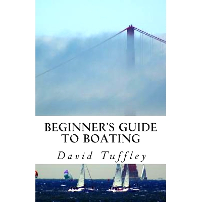 预订 Beginner’s Guide to Boating: A How to Guide: 9781482549300