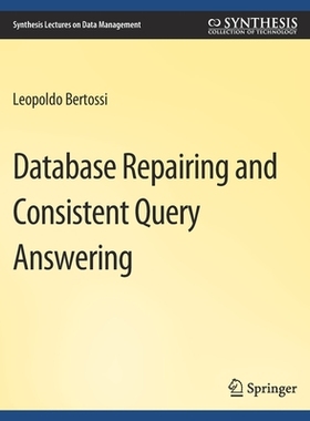 预订 Database Repairing and Consistent Query Answering
