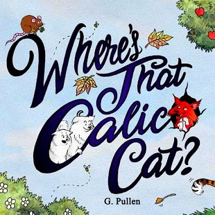 预订 Where’s That Calico Cat?: 9781542709019