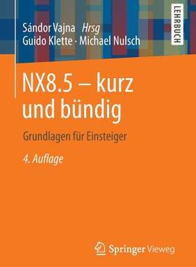 预订 NX8.5 - kurz und bündig