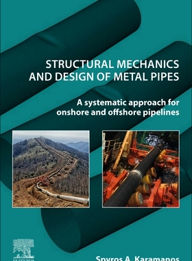 [预订]Structural Mechanics and Design of Metal Pipes