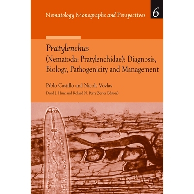 预订 Pratylenchus (Nematoda: Pratylenchidae): Diagnosis, Biology, Pathogenicity and Management 线虫:诊断、生物学、病原和