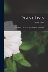 1929 预订 Plant Costa and Rica Lists 9781014046116 Venezuela 1888 Colombia