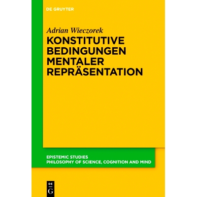 预订 Konstitutive Bedingungen mentaler Repräsentation 心理表征的构成条件: 9783111380537