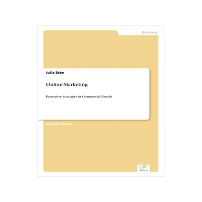 [预订]Online-Marketing: Persuasive Strategies in Commercial E-mails 9783838620114