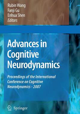【预订】Advances in Cognitive Neurodynamics