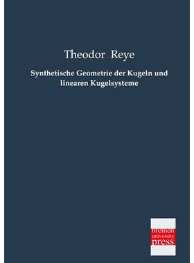 预订 Synthetische Geometrie Der Kugeln Und Linearen Kugelsysteme: 9783955621490