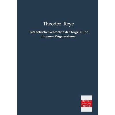 预订 Synthetische Geometrie Der Kugeln Und Linearen Kugelsysteme: 9783955621490