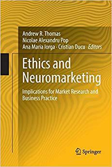 【预售】Ethics and Neuromarketing: Implications for Market Research and Business Practice