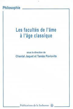 [预订]Les facultés de l’âme à l’âge classique : imagination, entendement et jugement 9782859445645