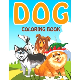 for dog drawings and Collection Coloring For Dog funny 9798706 girls book coloring Kids boys Pages 预订