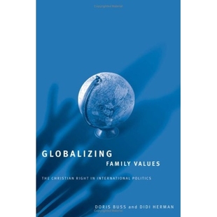 Right 9780816642076 Family Politics International Christian The Values Globalizing 预订